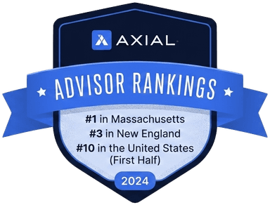 2024 Axial Top Advisor — #1 in Massachusetts